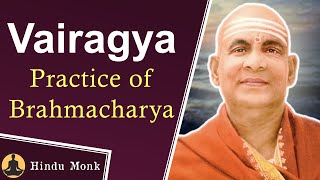 Four Stages of Vairagya or Dispassion || Swami Sivananda on Vairagya for Practice of Brahmacharya