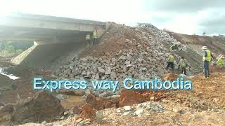 ផ្លូវល្បឿនលឿន កម្ពុជា Express way Cambodia.