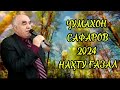 Ҷумахон Сафаров 2024 ғазалиёт