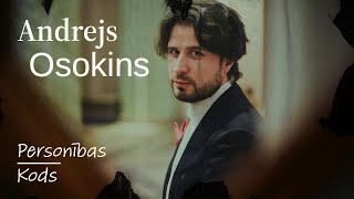 Personības kods S1E5. Andrejs Osokins