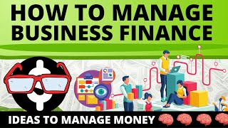 How to Mange Your Business Finance for HUGE PROFIT