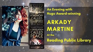 An Evening with Author Arkady Martine