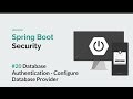 [Spring Boot Security] #20 Database Authentication - Configure Database Provider