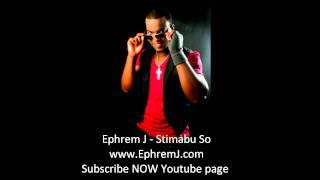 Ephrem J - Stimabu So