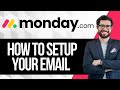 How to Setup Your Email in Monday.com CRM