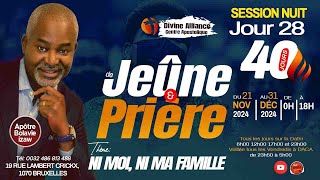 40 JOUR DE JEÛNE ET PRIÈRE JOUR 28 SESSION NUIT// 18 DÉCEMBRE 2024 // BOLAVIE IZAW APÔTRE