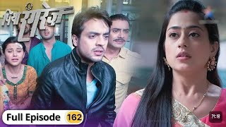 Piya Rangrezz | पिया रंगरेज़ | Episode 162 |review!@StarBharat