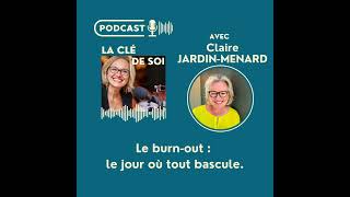 Le burn-out : le jour où tout bascule.