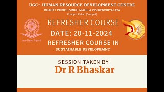 Dr R. Bhaskar | RC Sustainable Development | 20-11-2024