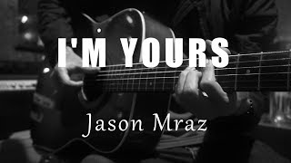 I'm Yours - Jason Mraz ( Acoustic Karaoke )