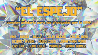 Celia Becks - El Espejo | Canción solidaria para los afectados por la DANA #ElEspejoPorValencia