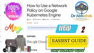How to Use a Network Policy on Google Kubernetes Engine | M2 MAY 26 #GSP480 100% WORKING