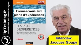 Formez vous aux plans d'experiences - Interview Jacques Goupy