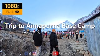 Trip to Annapurna Base Camp / Sanctuary