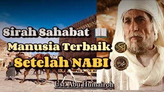 Kisah Abu Bakar Ash-Shiddiq || Ust. Abu Humairoh