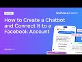Lesson 24: How to Create a Chatbot and Connect It to a Facebook Account | Free Chatbot Course