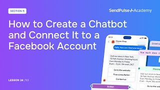 Lesson 24: How to Create a Chatbot and Connect It to a Facebook Account | Free Chatbot Course