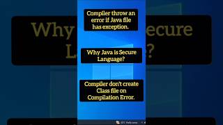 Why Java is Secure Language? | Compiler throw error in Command Prompt | Exception Error in CMD