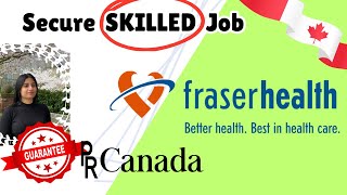 How to find SKILLED JOB in CANADA | Guaranteed \u0026 Easy PR | Job in Health Authority | PNP Job Offer