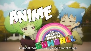 The Amazing World of Gumball: Anime Version HD