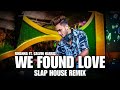 We Found Love | Rihanna ft. Calvin Harris | Slap House Remix | VDJ ELECTROX