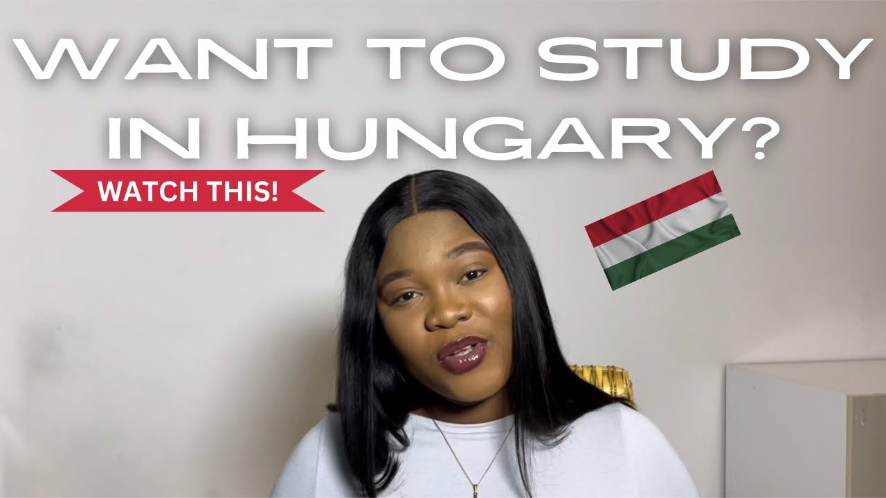 Step-by-Step Guide To Study In Hungary 2024: Universities In Hungary ...