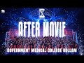 GOVERNMENT MEDICAL COLLEGE KOLLAM| GRADUATION 2024| QMC| INSCENDIOS 2018| AFTER MOVIE