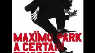 Maximo Park - Apply Some Pressure