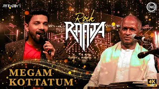 Megam Kottatum | Rock With Raaja Live in Concert | Chennai |ilaiyaraaja | Noise and Grains