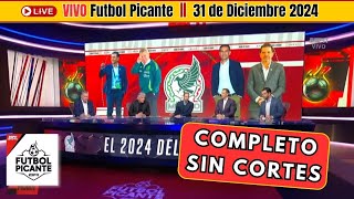 Futbol Picante (SIN CORTES) 31 de Diciembre 2024 || ANCELOTTI, ¿REAL MADRID o SELECCIÓN | Cronómetro