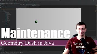 Maintenance | Coding Geometry Dash in Java #10