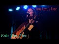 True Love’s Face - Erin Rae (4K) (Carrboro, NC)