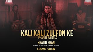 Kali Kali Zulfon K Phande Na Dalo (AUDIO) Khalid Khan Tribute to Ustad Nusrat Fateh Ali Khan