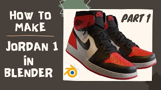 How to make Jordan 1s in Blender | Part 1 #blendertutorial