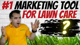 My Favorite Low-Cost Marketing Tool to Get More Lawn Care Customers! [SECRET WEAPON]