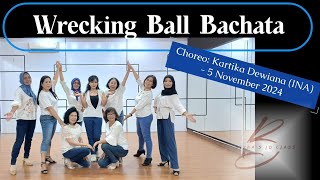 Wrecking Ball Bachata - Improver - Choreo:Kartika Dewiana (INA) - 5 November 2024