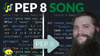 🍋 The PEP8 Song 🍋