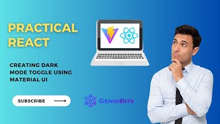 Creating Dark Mode Toggle Using Material UI | Practical React