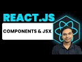 🚀 React JS 19 Components & JSX | React JS 19 Complete Course in Hindi 2026 | #2