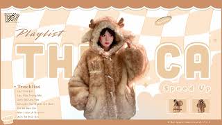 Playlist speed up chill những ngày cận tết nhẹ nhàng 💗