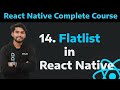 [14] Learn Flatlist in React Native | Flatlist in React Native part 14