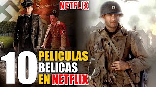10 Mejores Peliculas BELICAS Netflix (Guerra)!