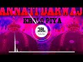 jannati darwaja kholo piya❗dj remix❗qawwali dj song 2025❗dj afzal azmi jbl hard bass vibration mix