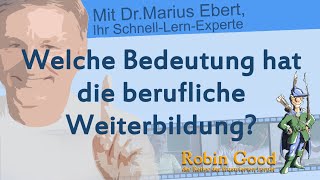 Welche Bedeutung hat die berufliche Weiterbildung?