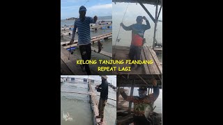 TRIP KELONG AIR HUJAN (TANJUNG  PIANDANG)HASIL LUMAYAN