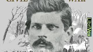 Iconoclastic Memories of the Civil War by Ambrose BIERCE read by Winston Tharp | Full Audio Book