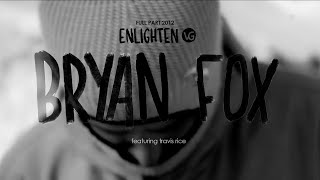 Bryan Fox full part from Videograss' \