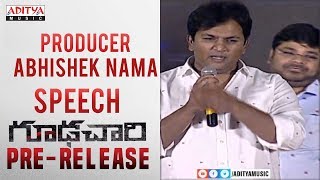 Producer Abhishek Nama Speech @ Goodachari Pre-Release Event | Adivi Sesh, Sobhita Dhulipala