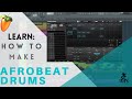 How to make afrobeat drums in FL Studio 20- All you need to know