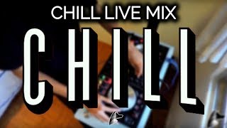 Chill Live Mix | Pioneer DDJ-SB2